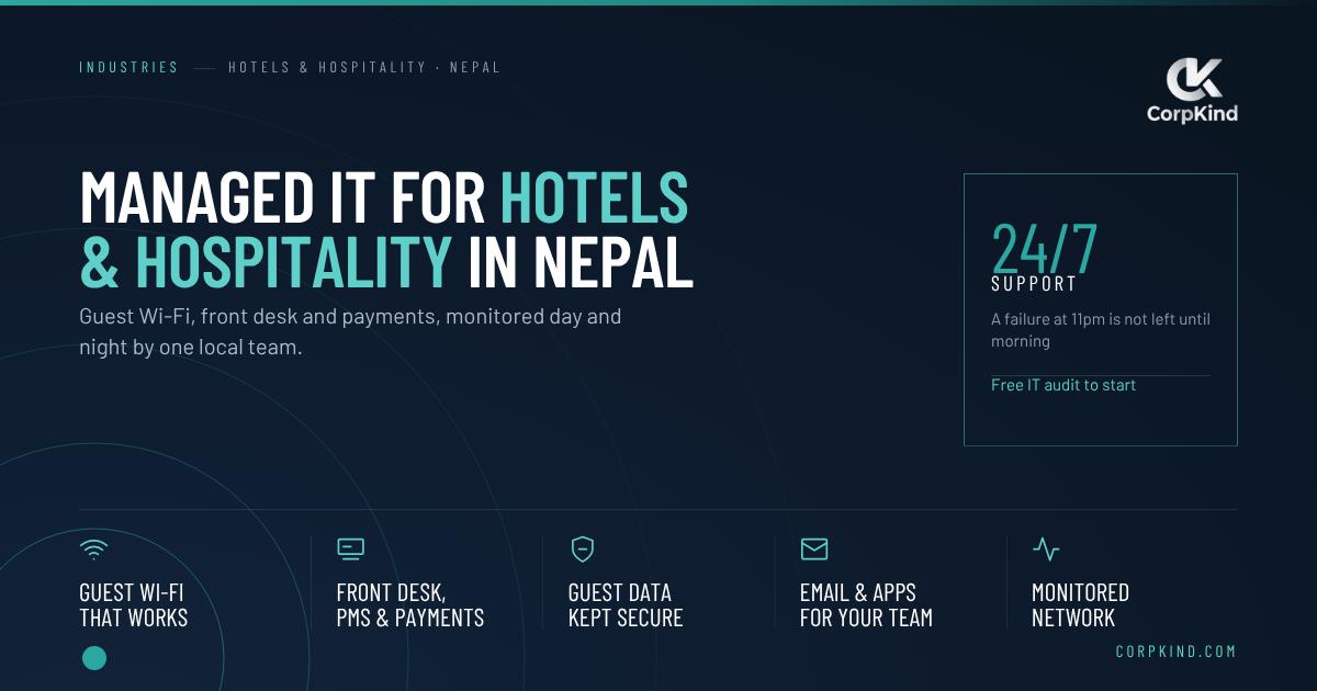 Managed IT support for hotels and hospitality businesses in Nepal